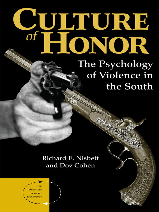 Title details for Culture of Honor by Richard E Nisbett - Available